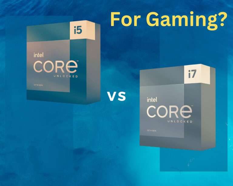 is i5 or i7 better for gaming?